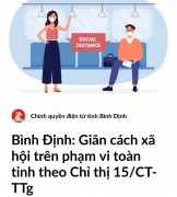 Bình Định: Giãn cách xã hội trên phạm vi toàn tỉnh theo Chỉ thị 15/CT-TTg